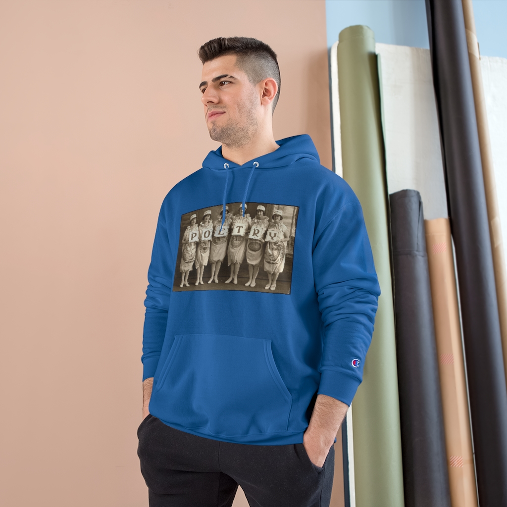 Poetry Girls Champion Hoodie Century House Historical Society